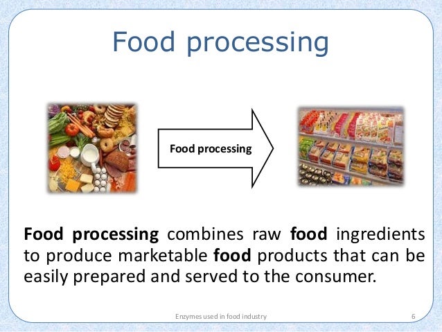 Enzymes in food processing